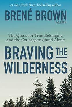 Cover of Braving the Wilderness by Brene Brown