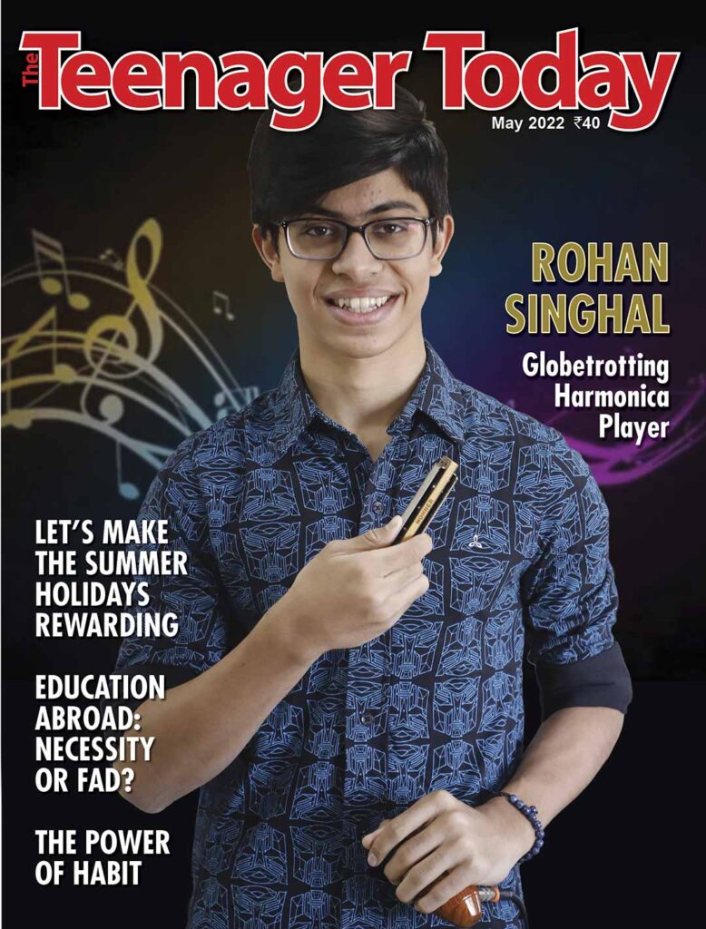 Cover of the May 2022 issue of The Teenager Today featuring Rohan Singhal